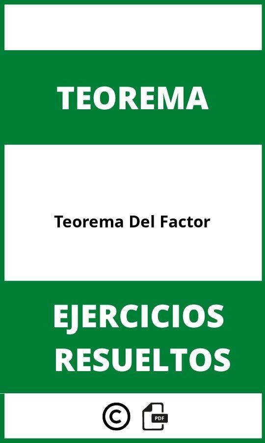 Teorema Del Factor Ejercicios Resueltos Pdf